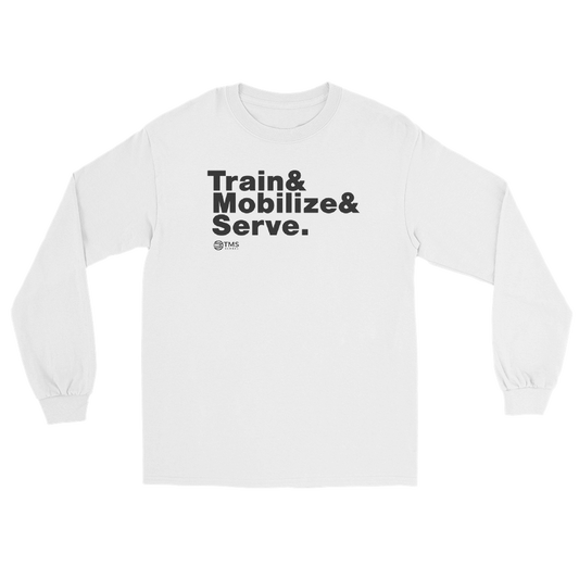 Train Mobilize Serve Long Sleeve Shirt